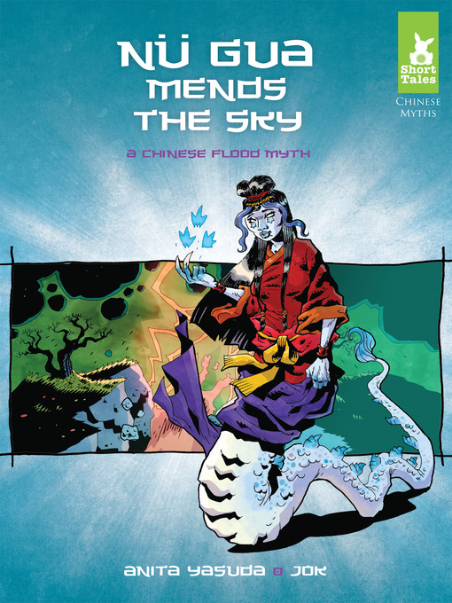 Title details for Nь Gua Mends the Sky by Anita Yasuda - Available